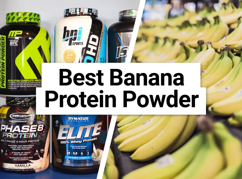 Best Tasting Banana Protein Powder
