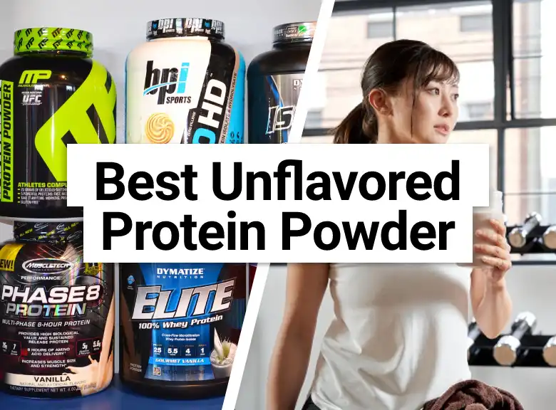 Best Unflavored Protein Powder
