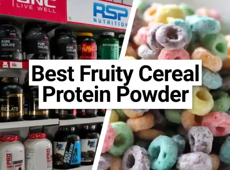 Best-Tasting-Fruity-Cereal-Protein-Powder