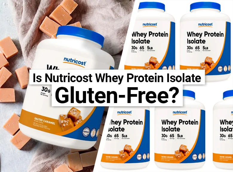 Is Nutricost Whey Protein Isolate Gluten-Free