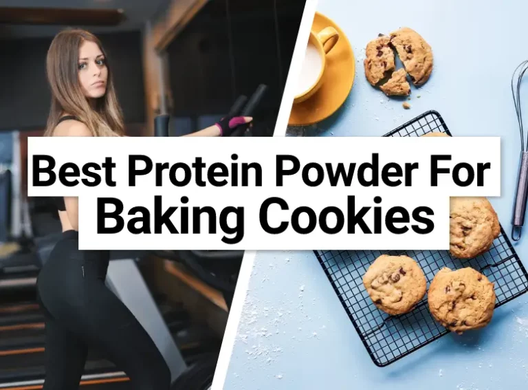 Best Protein Powder For Baking Cookies