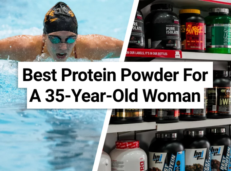 Best Protein Powder For A 35-Year-Old Woman
