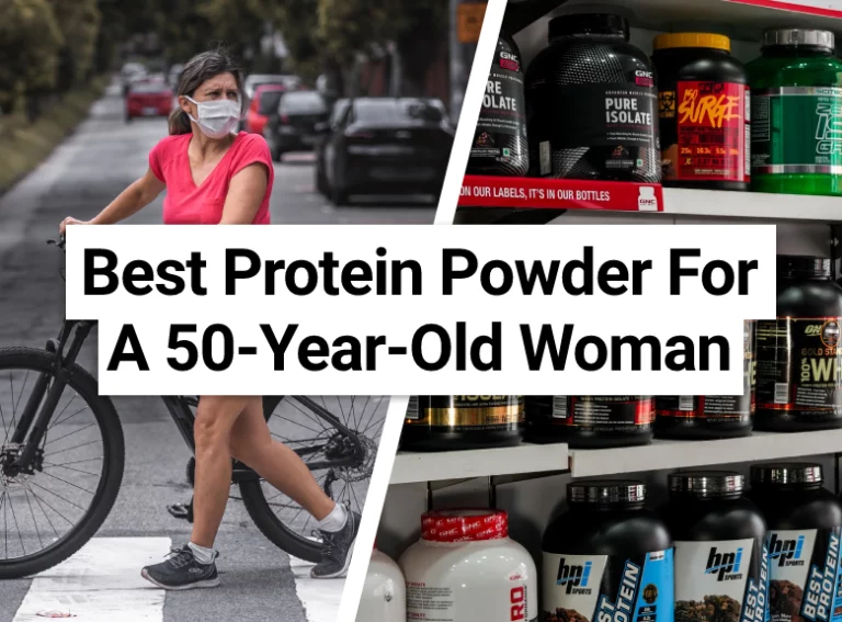 Best Protein Powder For A 50-Year-Old Woman