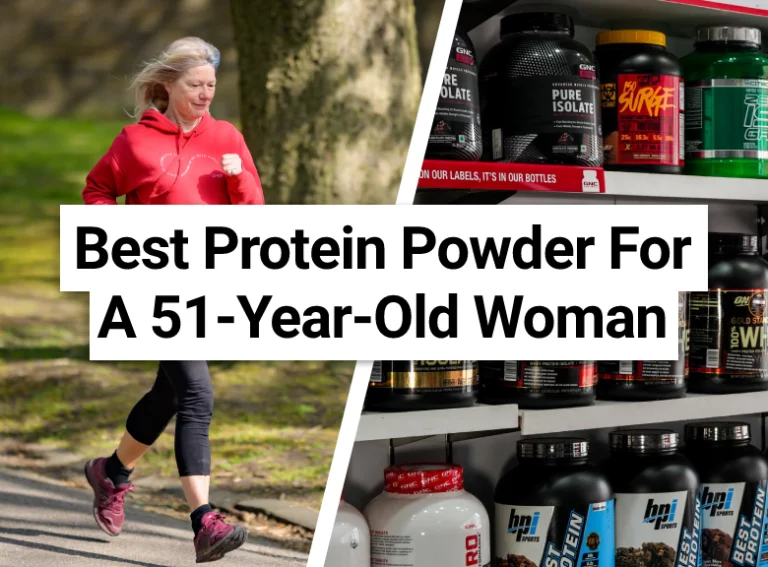 Best Protein Powder For A 51-Year-Old Woman