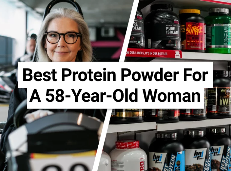 Best Protein Powder For A 58-Year-Old Woman