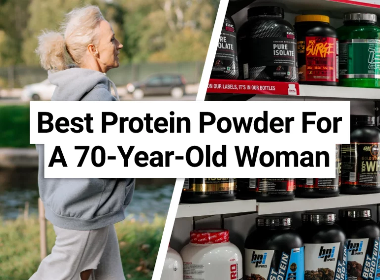 Best Protein Powder For A 70-Year-Old Woman