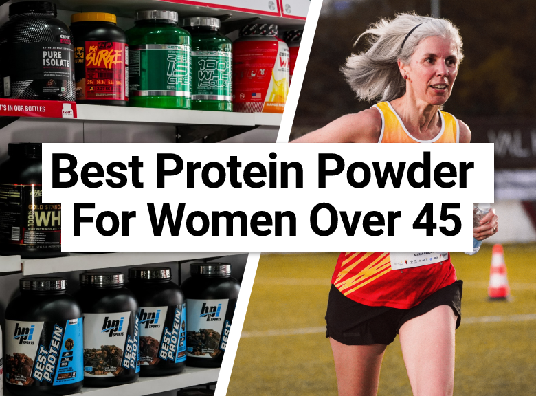 Best Protein Powder for Women Over 45