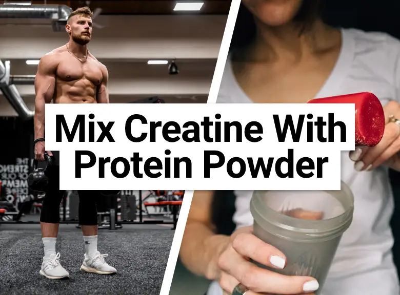 Can You Mix Creatine with Protein Powder?